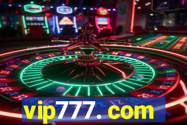 vip777. com